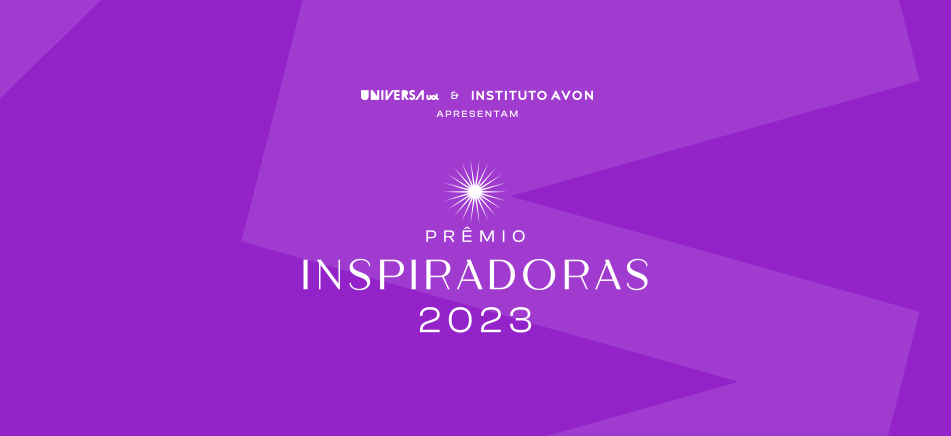 Prêmio Inspiradoras - Universa & Instituto Avon